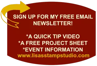 E-newsletter with inspiration  tutorial  tips and mroe!  Lisas Stamp Studio  www.lisastampstudio.com 