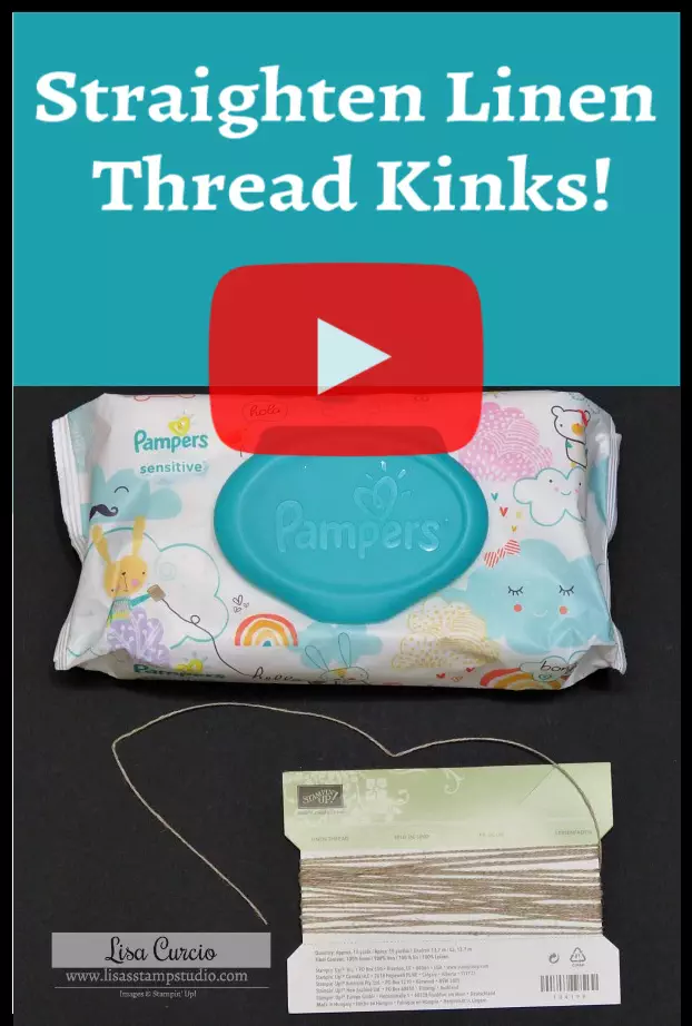 Tired of kinks in your linen thread? This quick tip using baby wipes remedies those bends. Video tutorial. #lisasstampstudio #lisacurcio #linenthreadtip #papercrafts