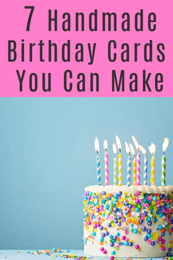 7 Handmade Birthday Cards: DIY Cards You Can Make Easily