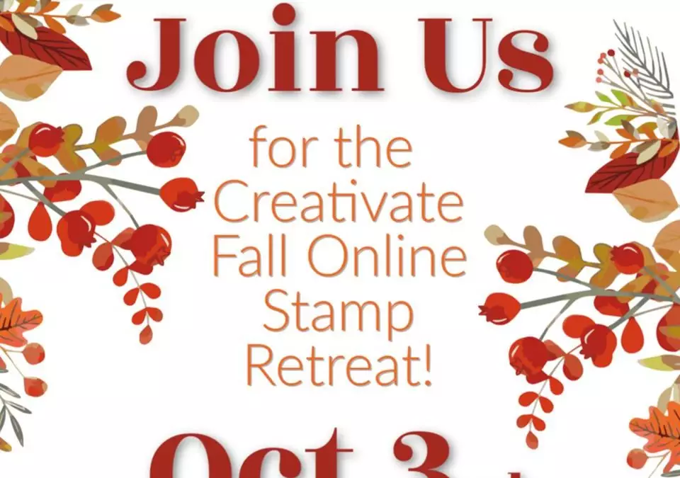 Online Fall Stamp Retreat | October 3, 2020 Event
