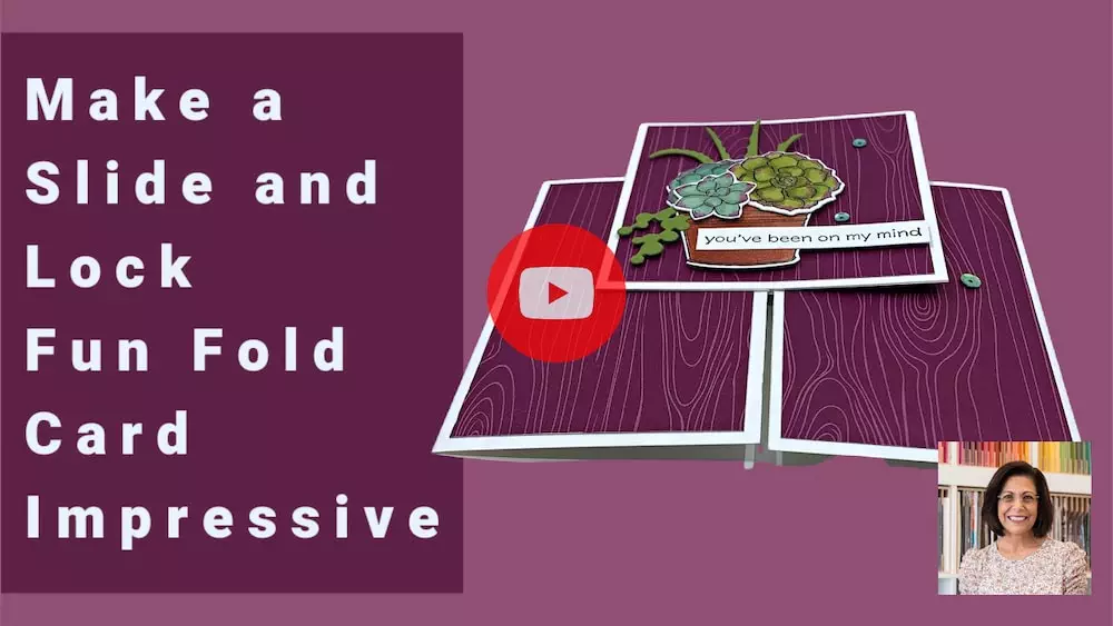 Make a Slide and Lock Fun Fold Card Impressive | Video Tutorial