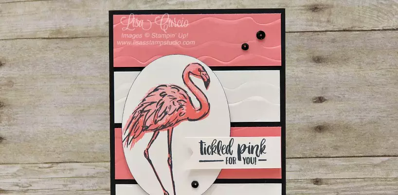 Ruffle Some Feathers with Fabulous Flamingo - Lisa's Stamp Studio