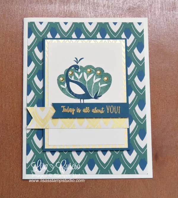 It's All About You - Beautiful Peacock - Lisa's Stamp Studio